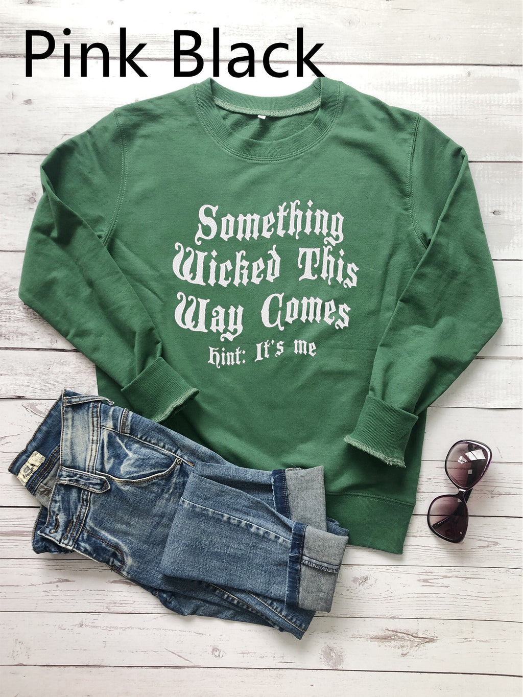 Something Wicked This Way Comes - Hint: It's Me! Letter Print Sweatshirt